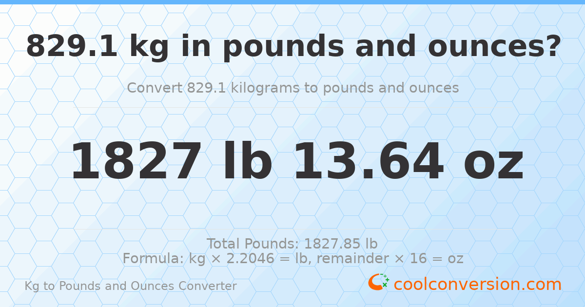 829.1 kg to lbs and oz — 829.1 kg = 1827 lb 13.64 oz