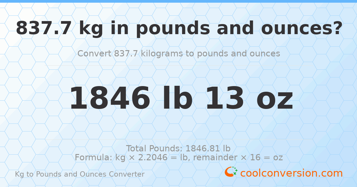 837.7 kg to lbs and oz — 837.7 kg = 1846 lb 13 oz
