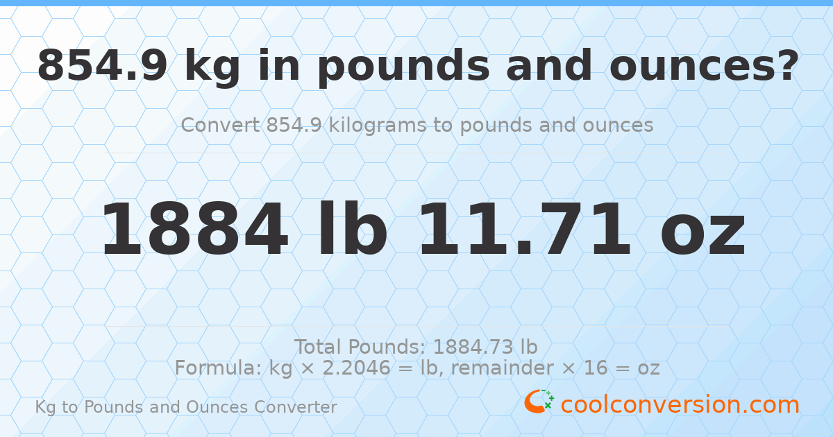 854.9 kg to lbs and oz — 854.9 kg = 1884 lb 11.71 oz