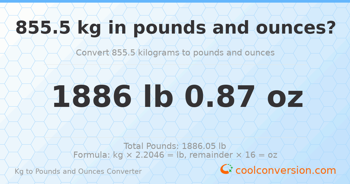 855.5 kg to lbs and oz — 855.5 kg = 1886 lb 0.87 oz