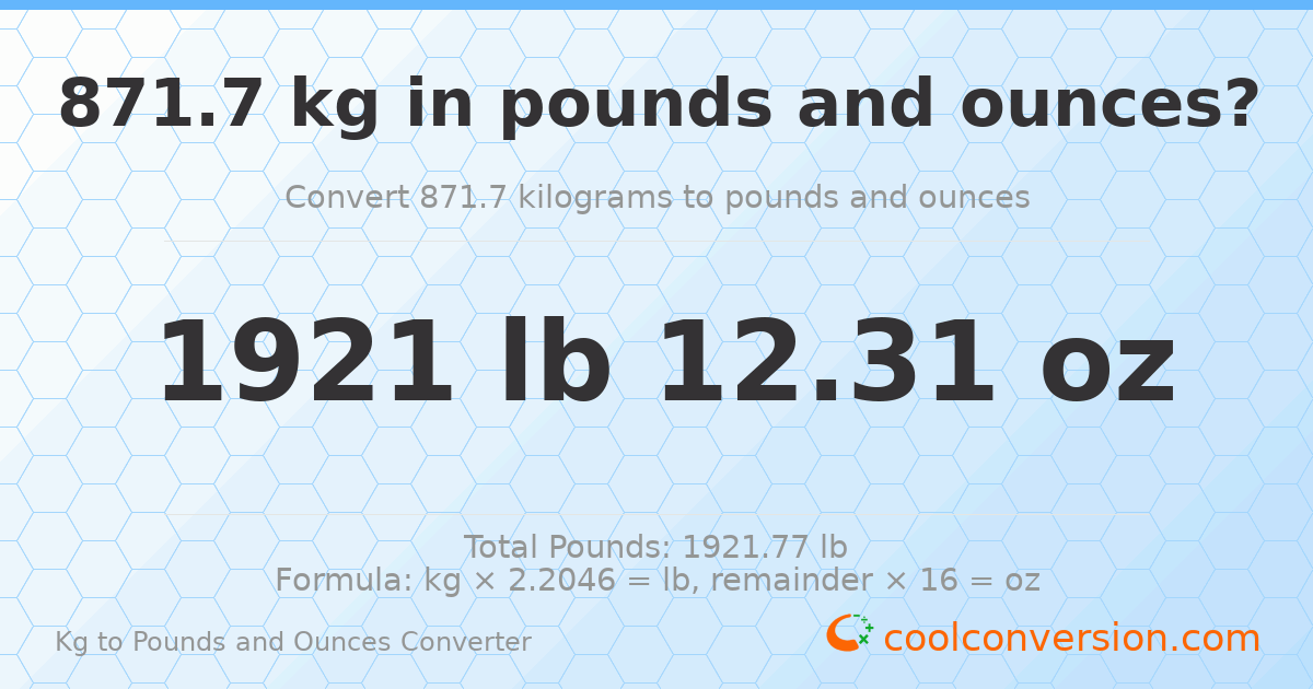 871.7 kg to lbs and oz — 871.7 kg = 1921 lb 12.31 oz