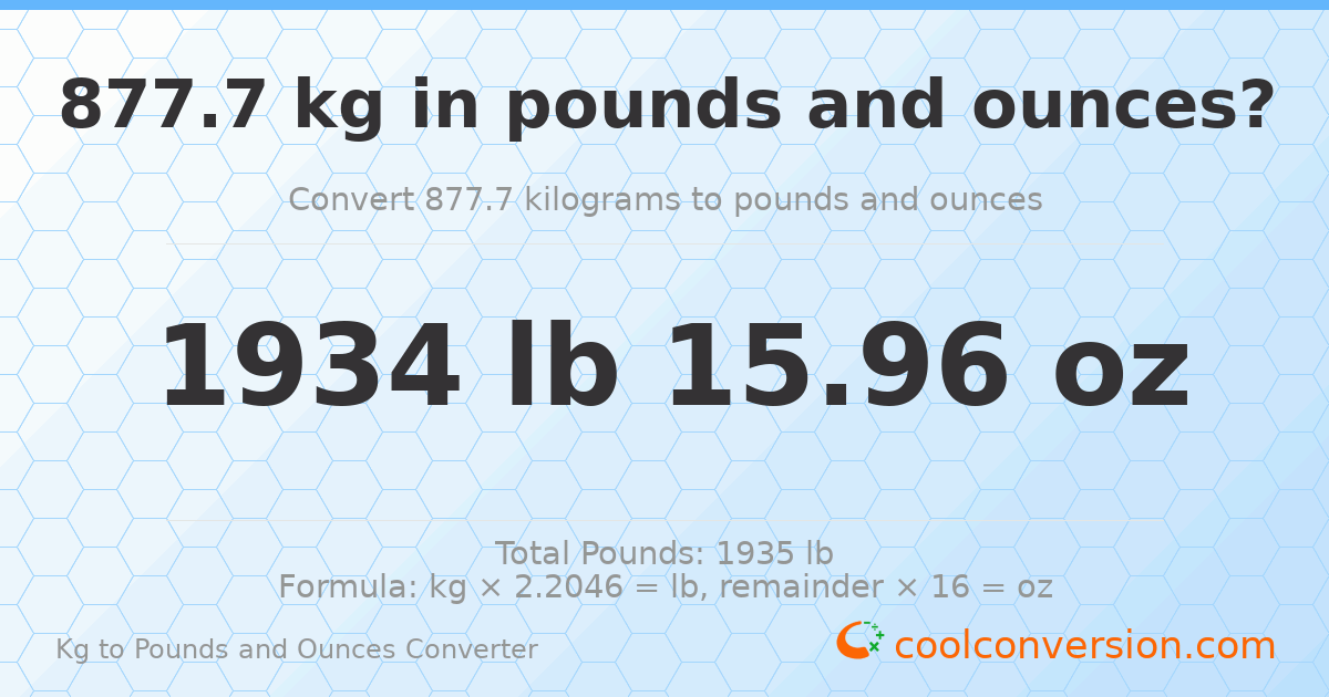 877.7 kg to lbs and oz — 877.7 kg = 1934 lb 15.96 oz