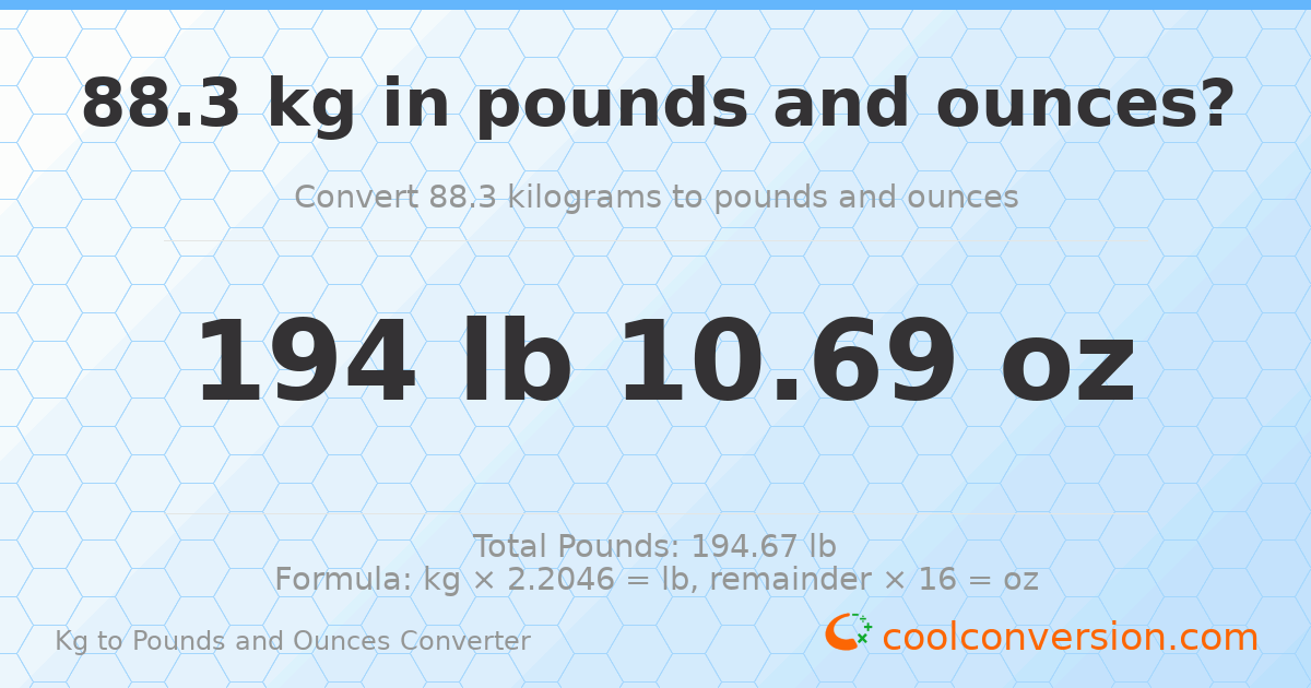 88.3 kg to lbs and oz — 88.3 kg = 194 lb 10.69 oz