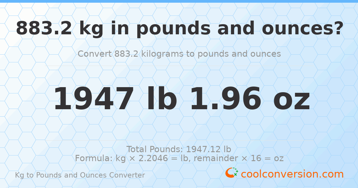 883.2 kg to lbs and oz — 883.2 kg = 1947 lb 1.96 oz