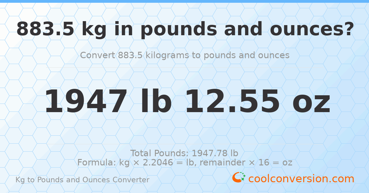 883.5 kg to lbs and oz — 883.5 kg = 1947 lb 12.55 oz