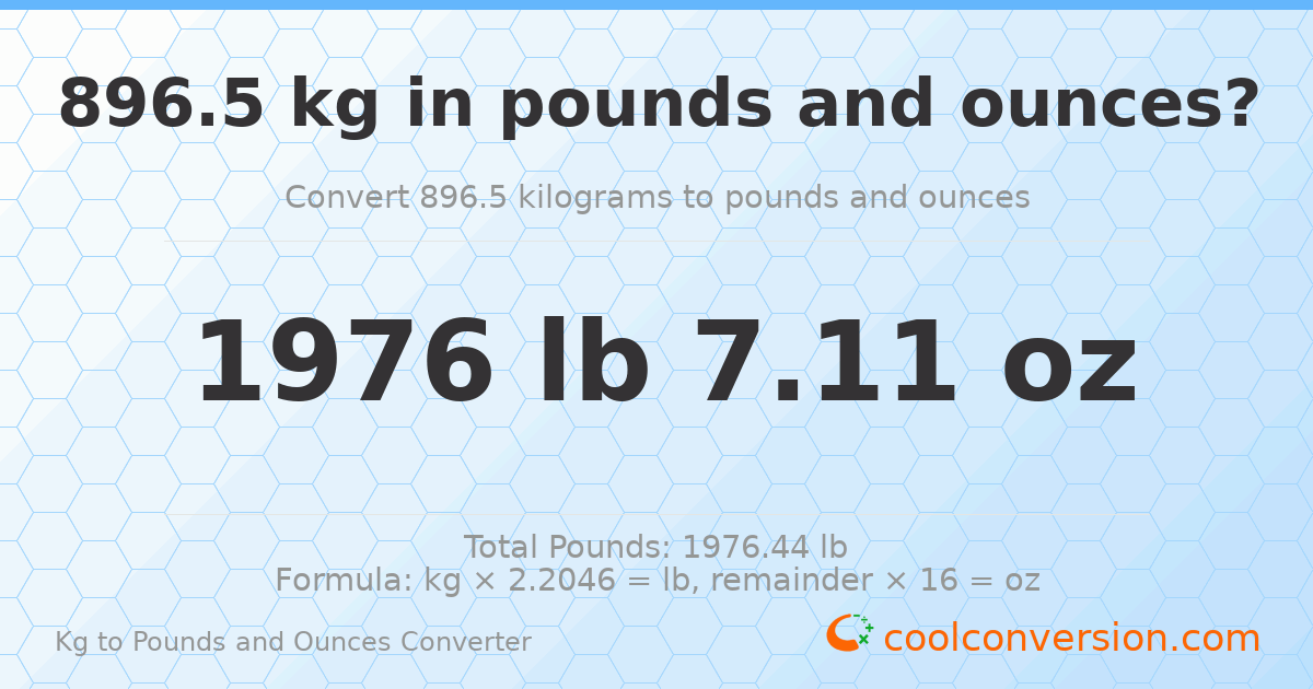 896.5 kg to lbs and oz — 896.5 kg = 1976 lb 7.11 oz