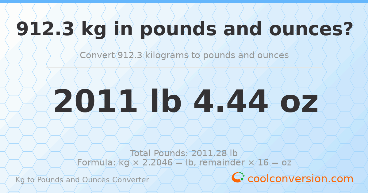 912.3 kg to lbs and oz — 912.3 kg = 2011 lb 4.44 oz