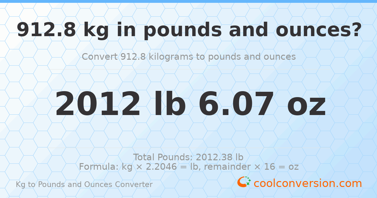 912.8 kg to lbs and oz — 912.8 kg = 2012 lb 6.07 oz