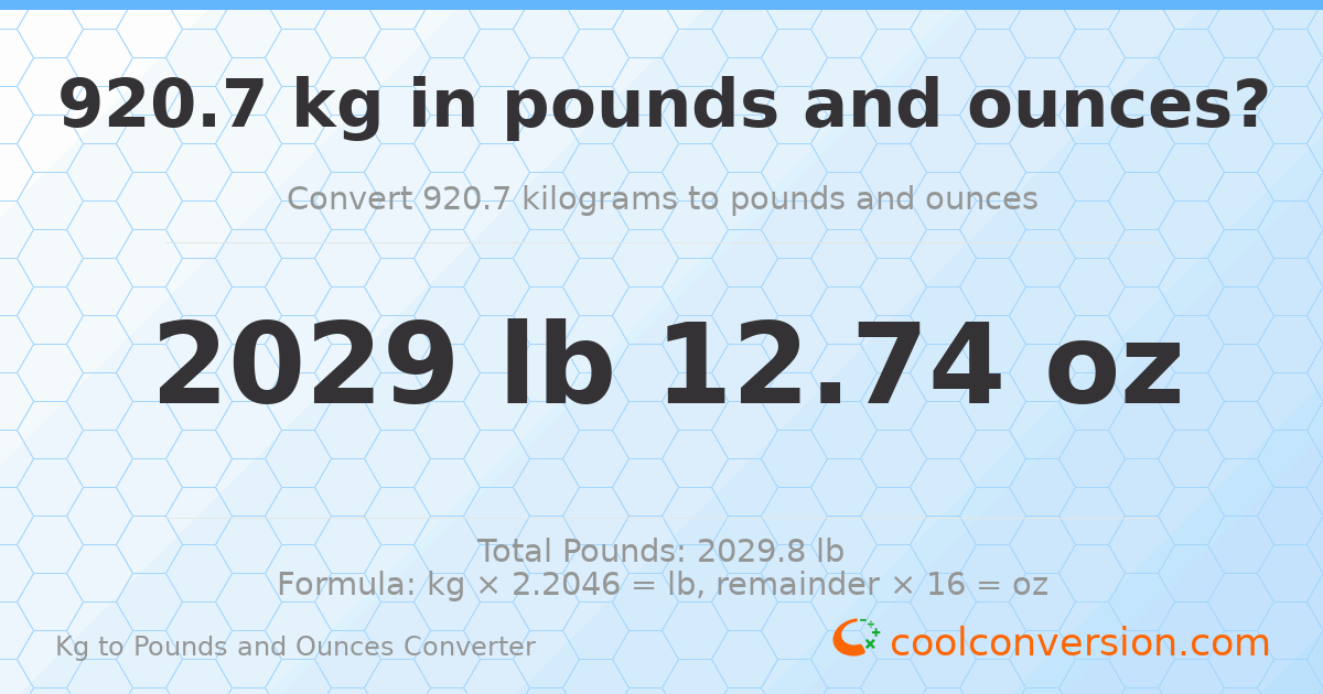 920.7 kg to lbs and oz — 920.7 kg = 2029 lb 12.74 oz