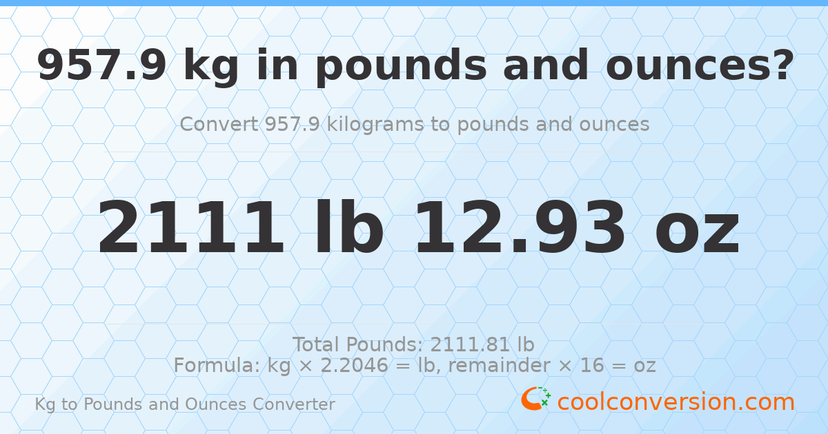 957.9 kg to lbs and oz — 957.9 kg = 2111 lb 12.93 oz