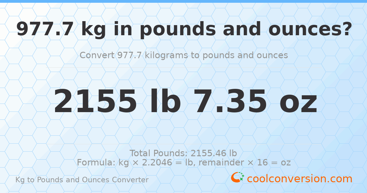 977.7 kg to lbs and oz — 977.7 kg = 2155 lb 7.35 oz