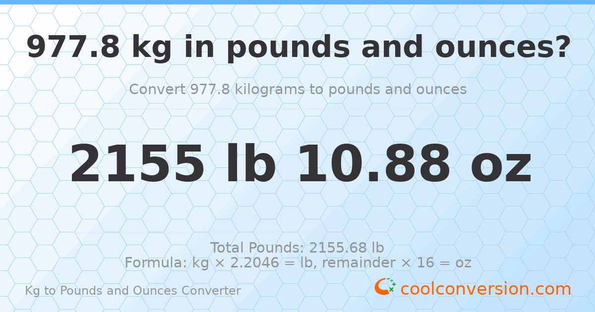 977.8 kg to lbs and oz — 977.8 kg = 2155 lb 10.88 oz