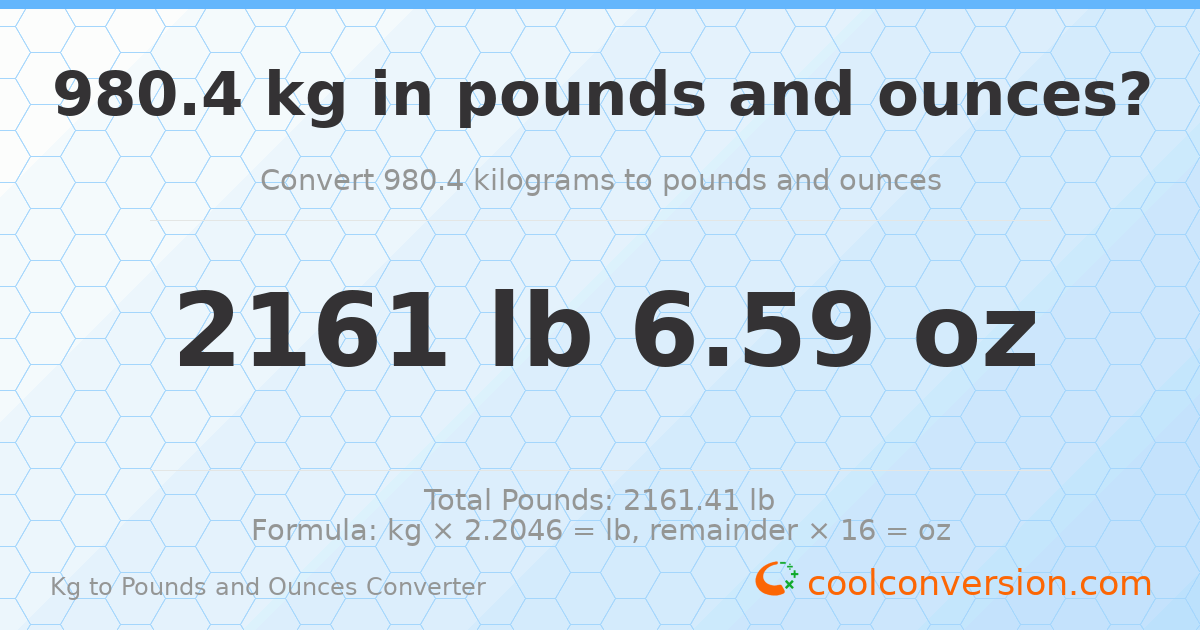 980.4 kg to lbs and oz — 980.4 kg = 2161 lb 6.59 oz