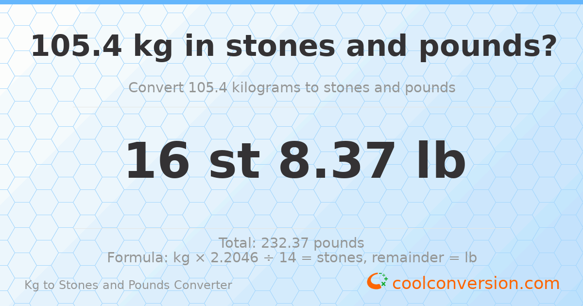 105.4 kg to stones and pounds — 105.4 kg = 16 st 8.37 lb