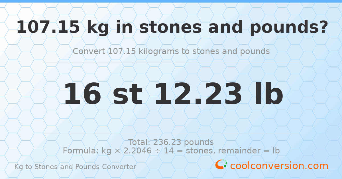 107.15 kg to stones and pounds — 107.15 kg = 16 st 12.23 lb