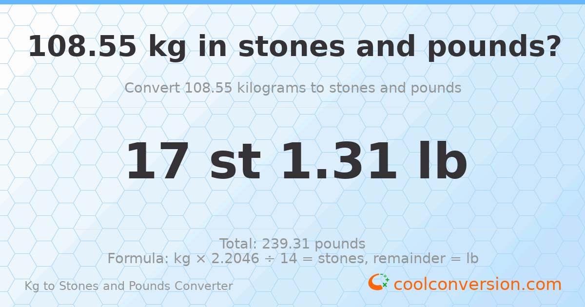 108.55 kg to stones and pounds — 108.55 kg = 17 st 1.31 lb