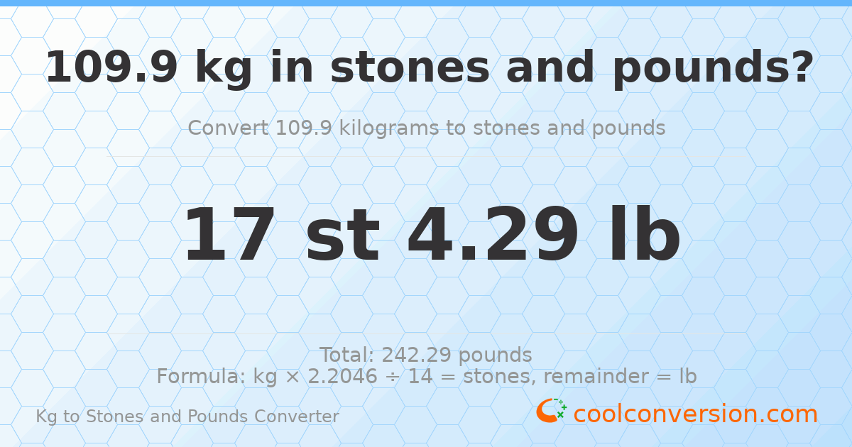 109.90 kg to stones and pounds — 109.90 kg = 17 st 4.29 lb