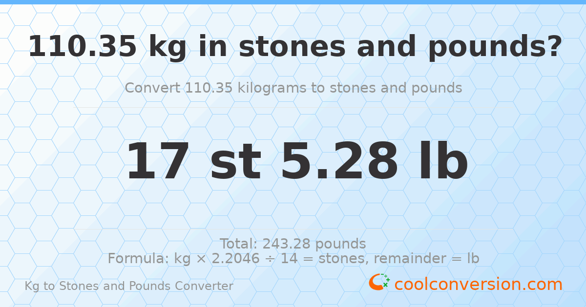 110.35 kg to stones and pounds — 110.35 kg = 17 st 5.28 lb
