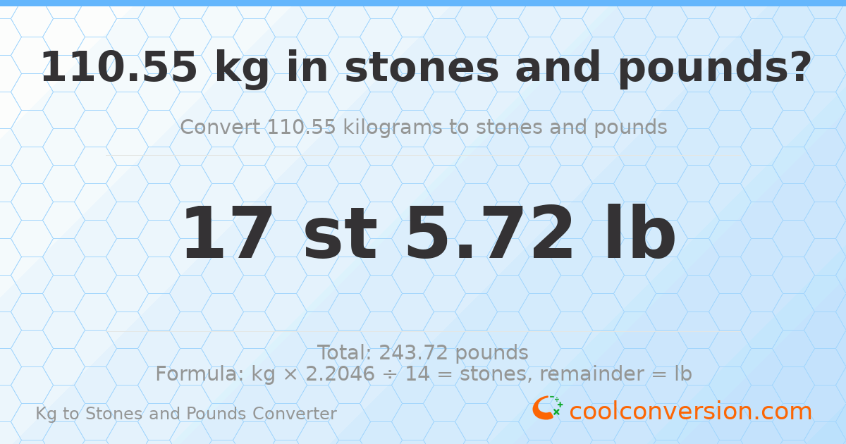 110.55 kg to stones and pounds — 110.55 kg = 17 st 5.72 lb