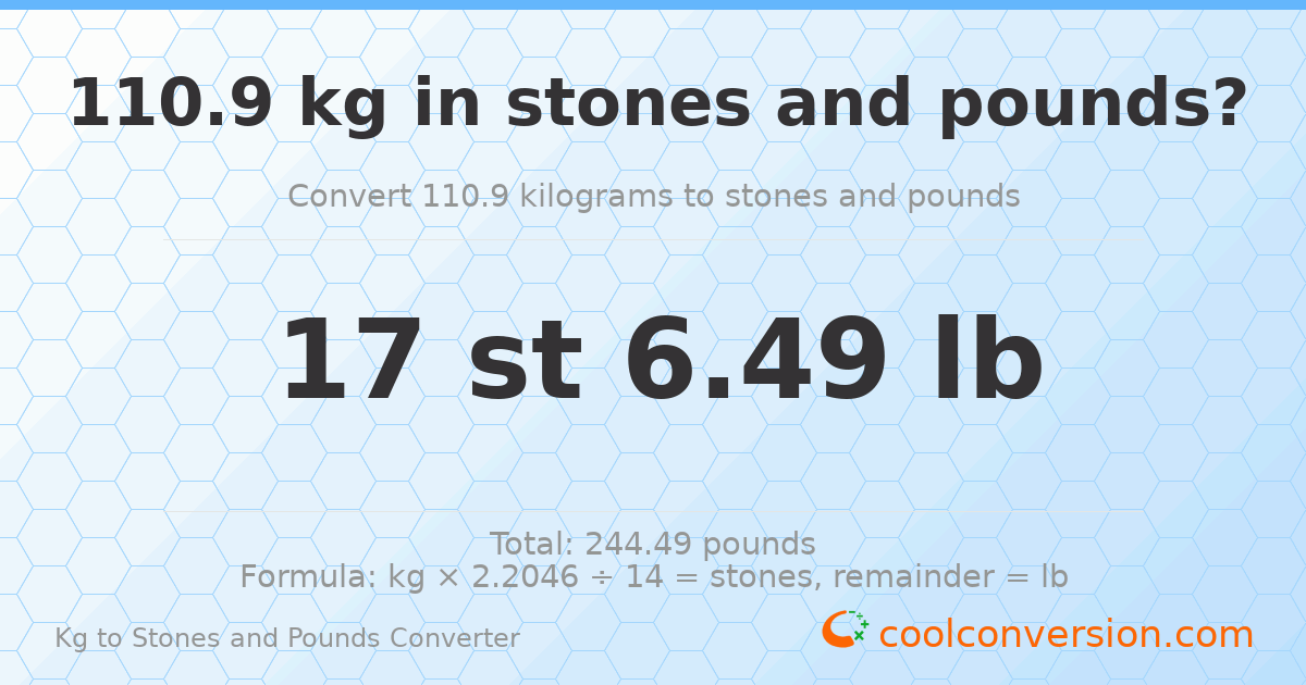 110.9 kg to stones and pounds — 110.9 kg = 17 st 6.49 lb