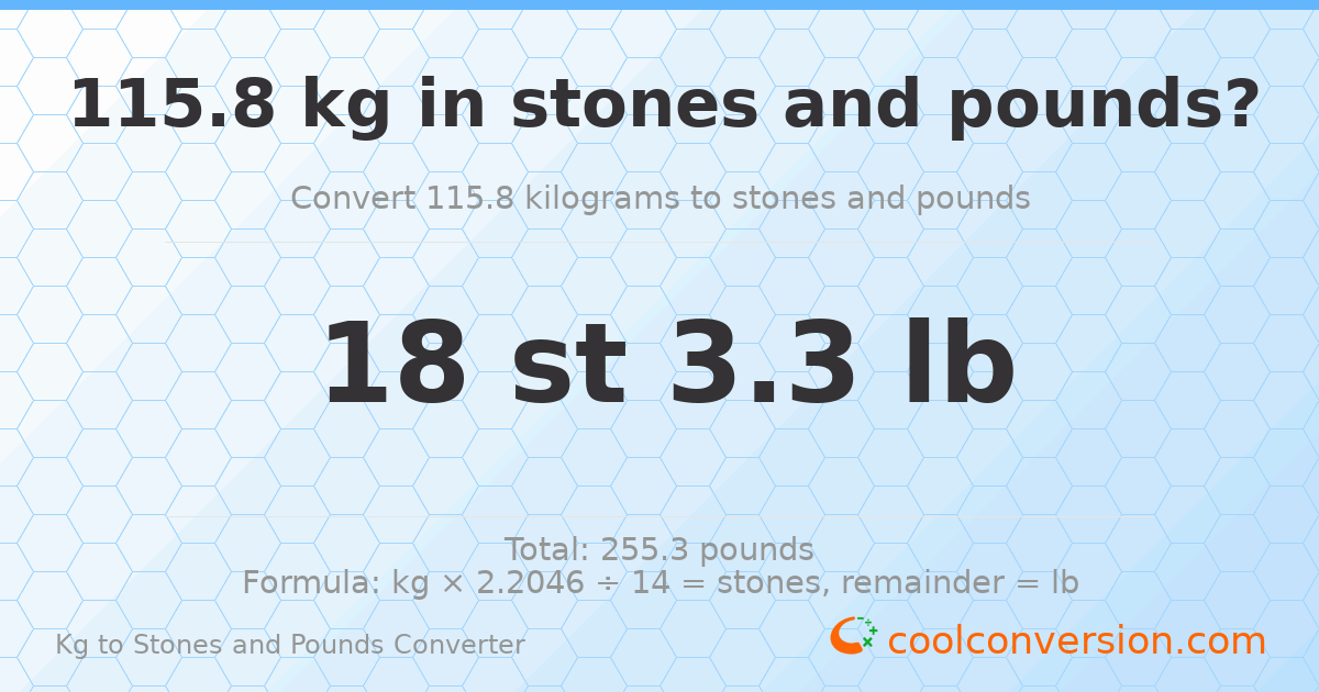 115.8 kg to stones and pounds — 115.8 kg = 18 st 3.30 lb