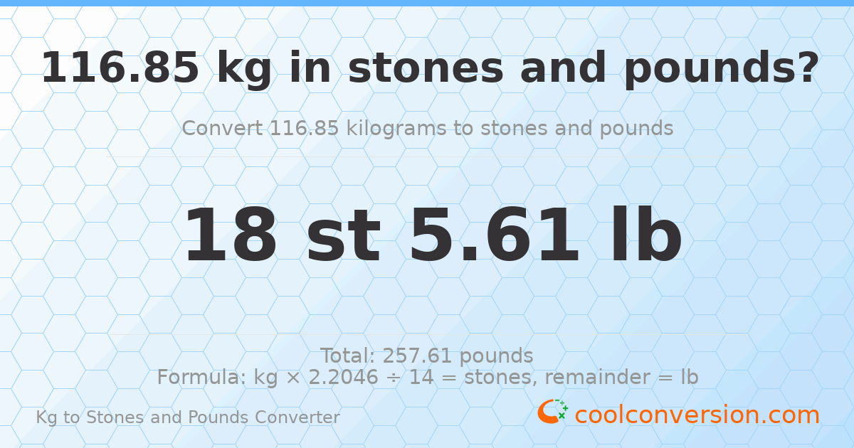 116.85 kg to stones and pounds — 116.85 kg = 18 st 5.61 lb