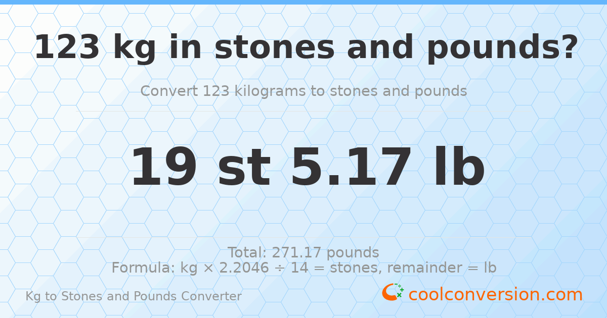 123 kg to stones and pounds — 123 kg = 19 st 5.17 lb