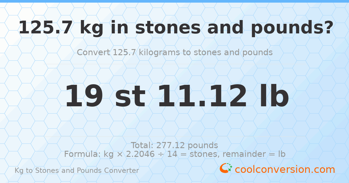 125.70 kg to stones and pounds — 125.70 kg = 19 st 11.12 lb