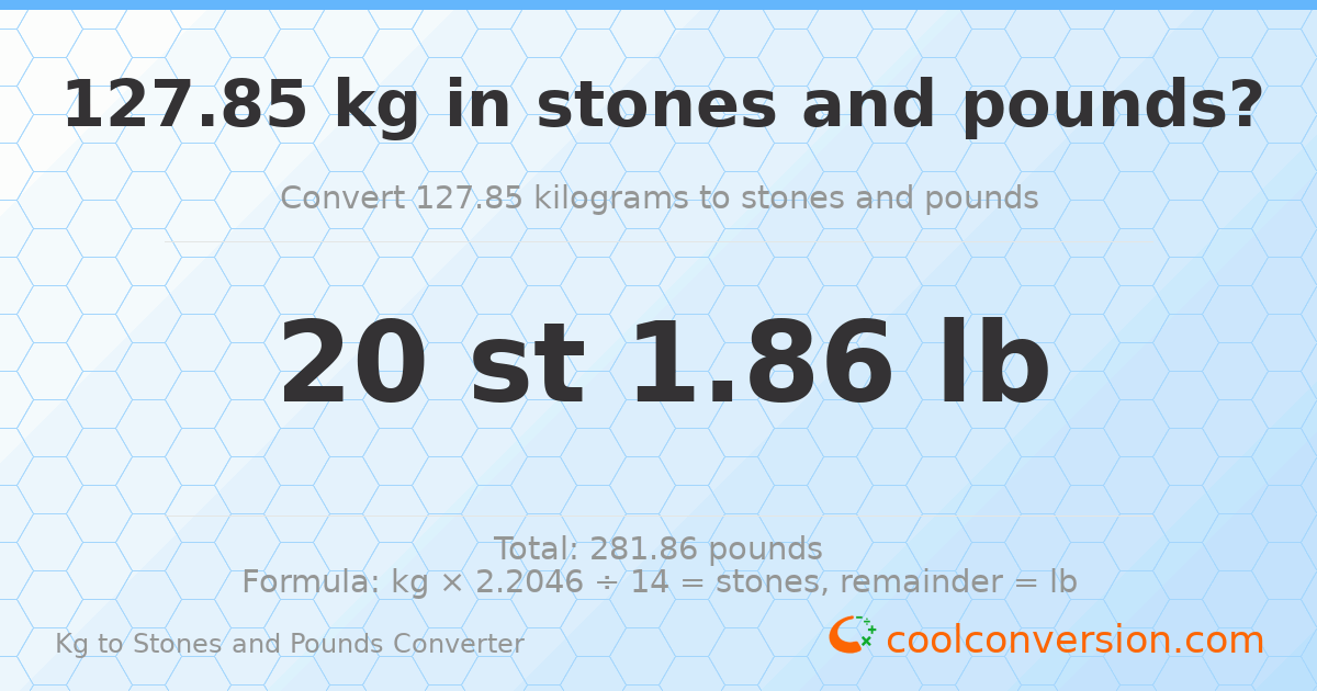 127.85 kg to stones and pounds — 127.85 kg = 20 st 1.86 lb