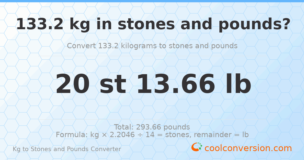 133.20 kg to stones and pounds — 133.20 kg = 20 st 13.66 lb