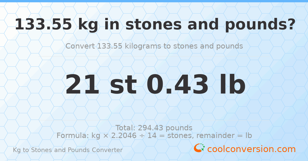 133.55 kg to stones and pounds — 133.55 kg = 21 st 0.43 lb