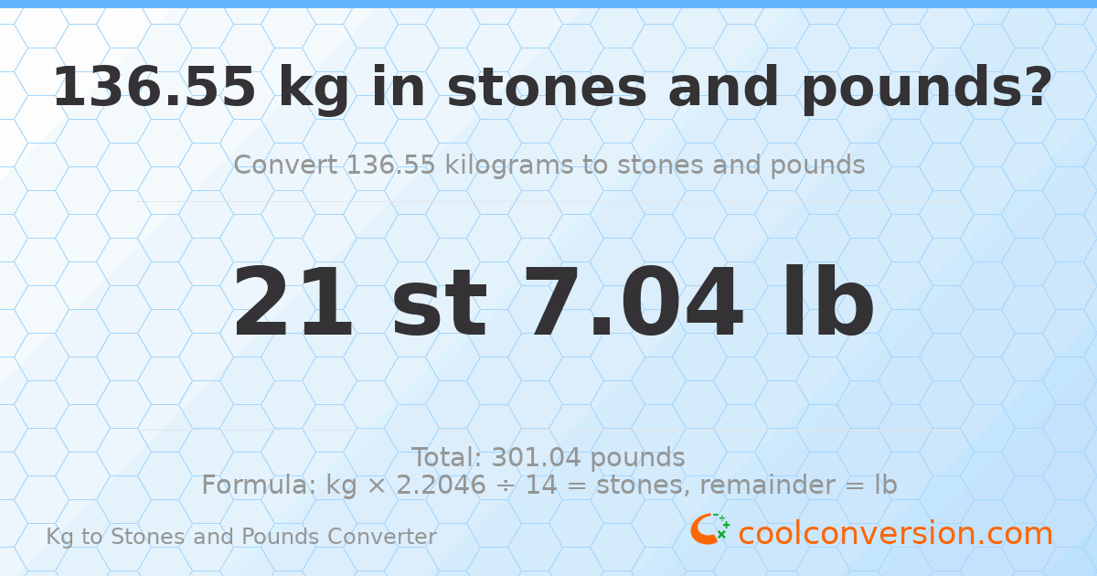 136.55 kg to stones and pounds — 136.55 kg = 21 st 7.04 lb