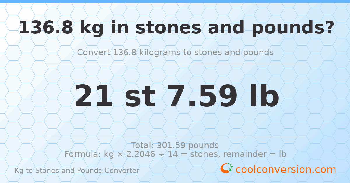 136.80 kg to stones and pounds — 136.80 kg = 21 st 7.59 lb