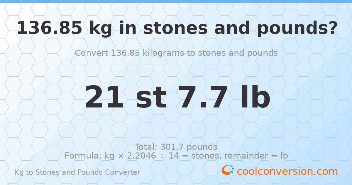 136.85 kg to stones and pounds — 136.85 kg = 21 st 7.70 lb