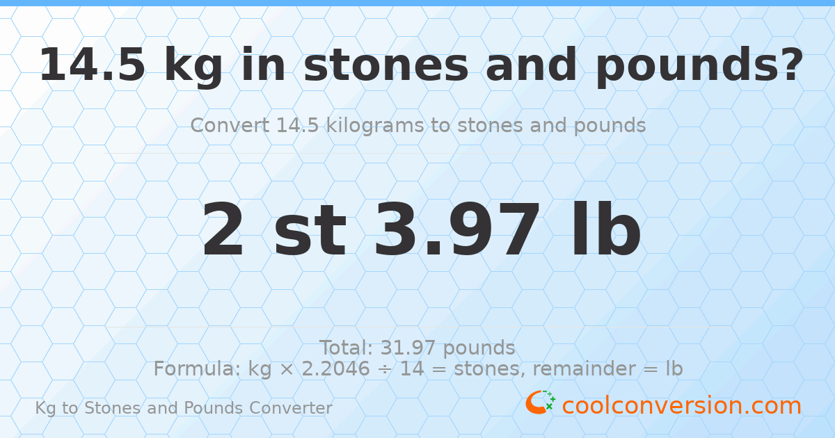 14.50 kg to stones and pounds — 14.50 kg = 2 st 3.97 lb