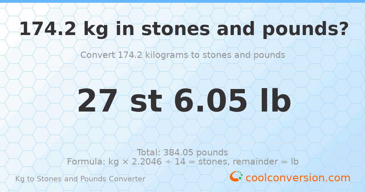 174.20 kg to stones and pounds — 174.20 kg = 27 st 6.05 lb