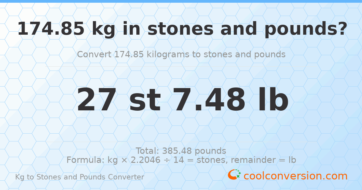 174.85 kg to stones and pounds — 174.85 kg = 27 st 7.48 lb