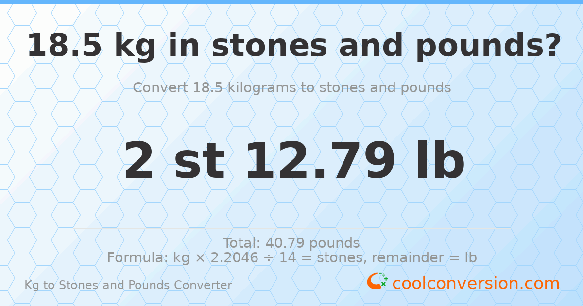 18.50 kg to stones and pounds — 18.50 kg = 2 st 12.79 lb