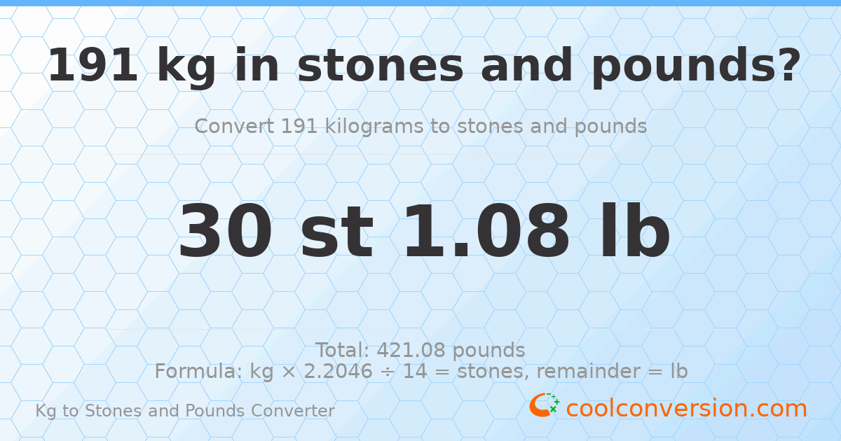 191 kg to stones and pounds — 191 kg = 30 st 1.08 lb
