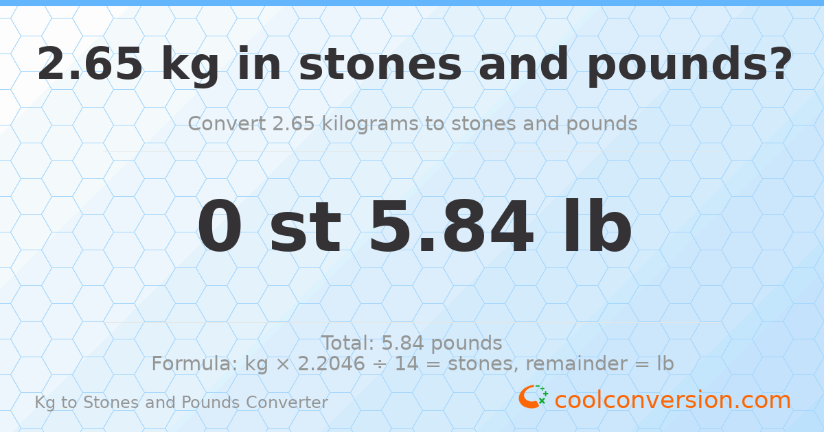 2.65 kg to stones and pounds — 2.65 kg = 0 st 5.84 lb