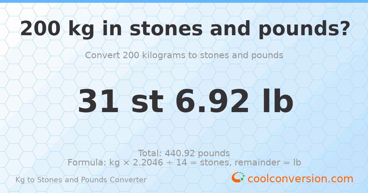 200 kg to stones and pounds — 200 kg = 31 st 6.92 lb
