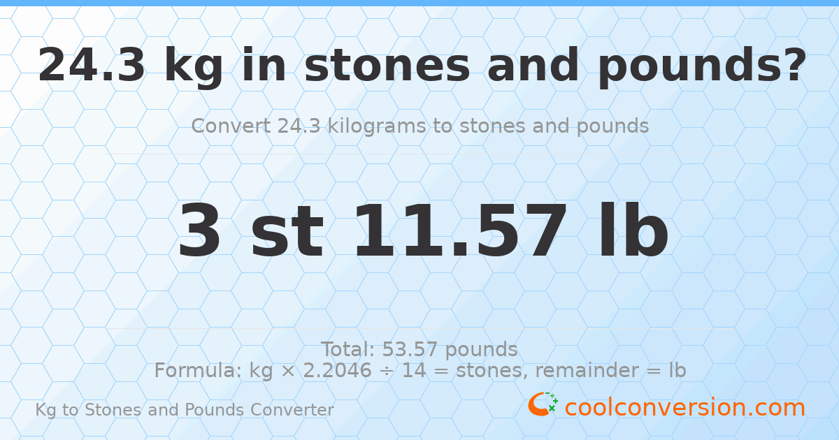 24.30 kg to stones and pounds — 24.30 kg = 3 st 11.57 lb