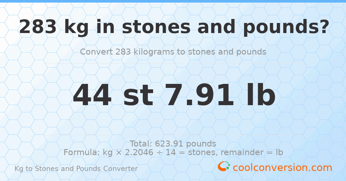 283 kg to stones and pounds — 283 kg = 44 st 7.91 lb
