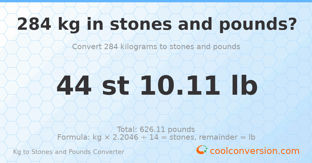 284 kg to stones and pounds — 284 kg = 44 st 10.11 lb