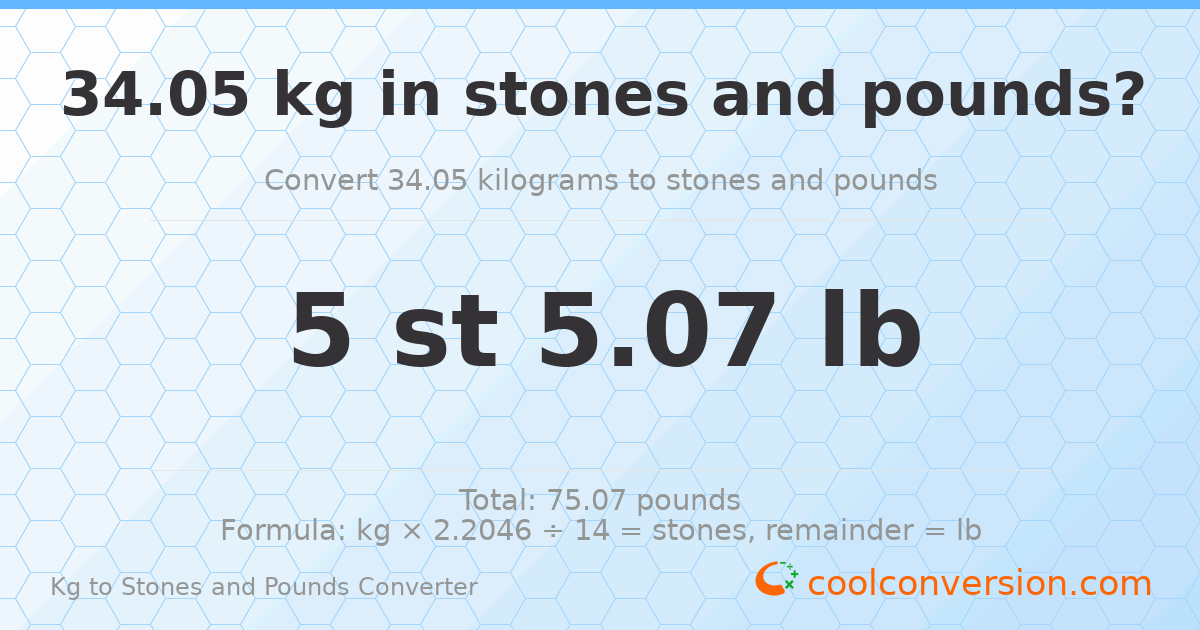 34.05 kg to stones and pounds — 34.05 kg = 5 st 5.07 lb
