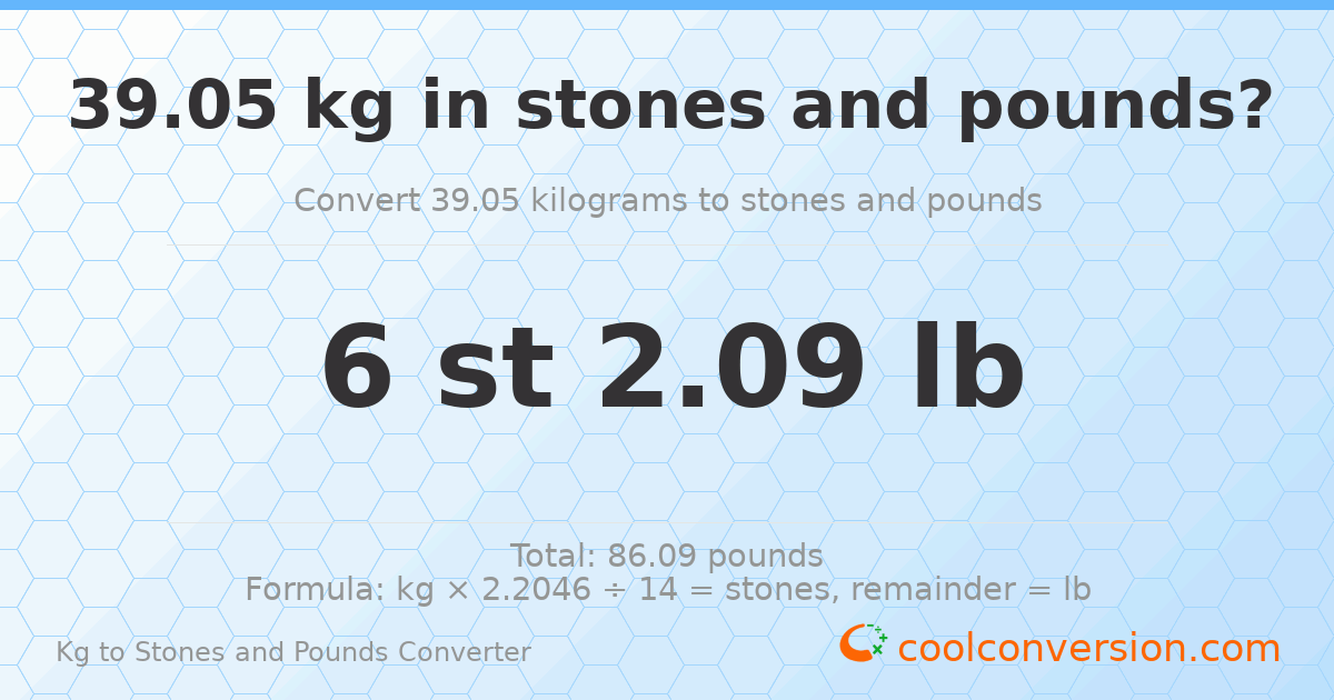39.05 kg to stones and pounds — 39.05 kg = 6 st 2.09 lb