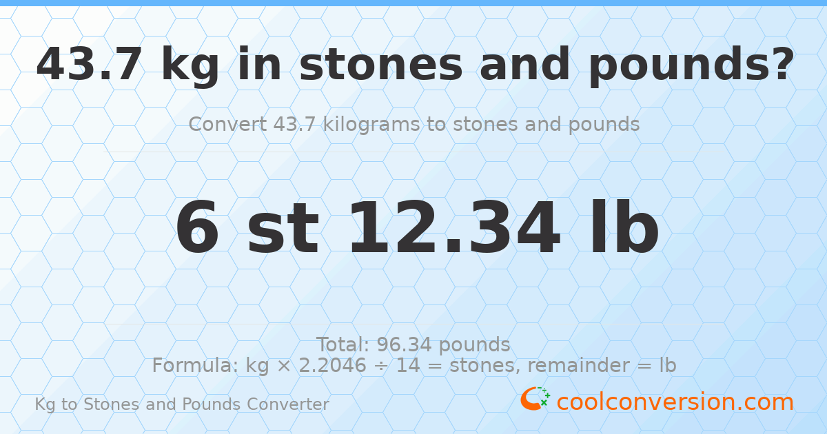 43.7 kg to stones and pounds — 43.7 kg = 6 st 12.34 lb