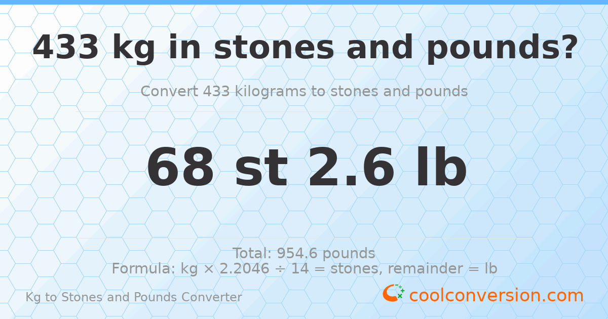 433 kg to stones and pounds — 433 kg = 68 st 2.60 lb