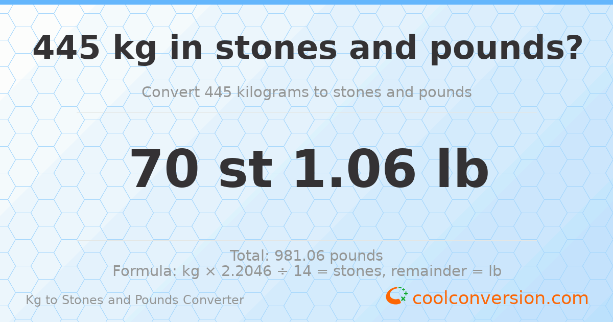 445 kg to stones and pounds — 445 kg = 70 st 1.06 lb