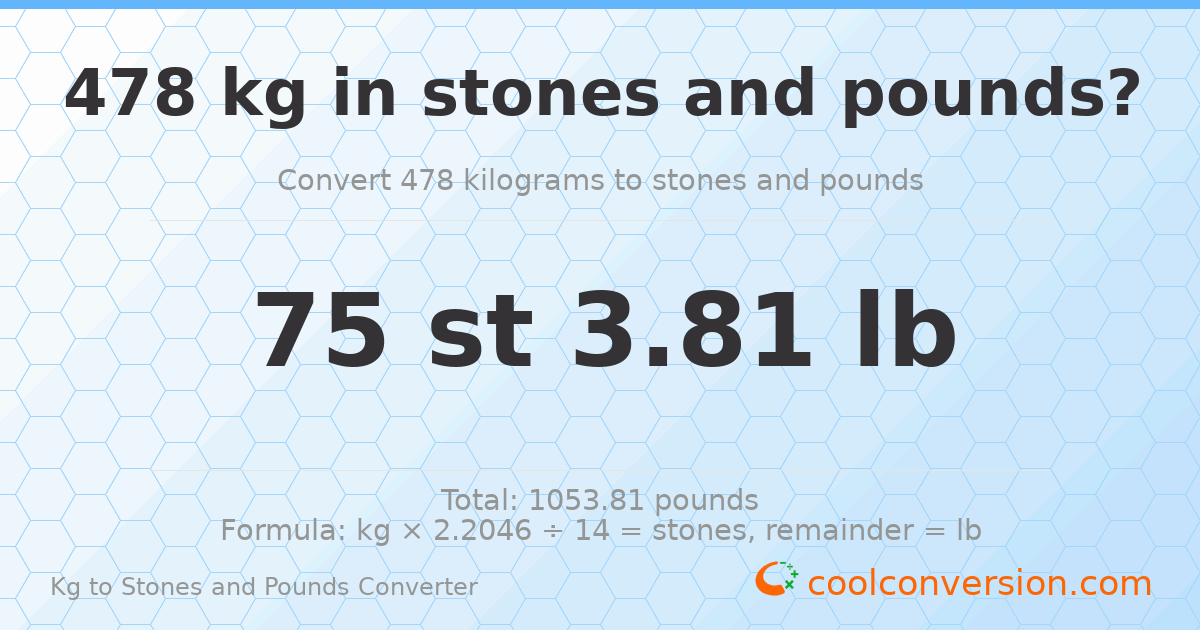 478 kg to stones and pounds — 478 kg = 75 st 3.81 lb